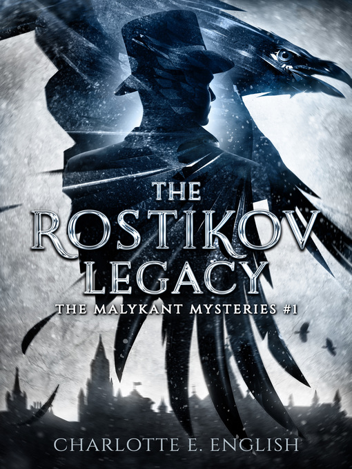 Title details for The Rostikov Legacy by Charlotte E. English - Available